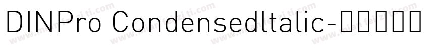 DINPro Condensedltalic字体转换